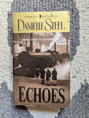 Danielle Steel Paperback Book Echoes WW1 WW2 Family Friends Survived Journey